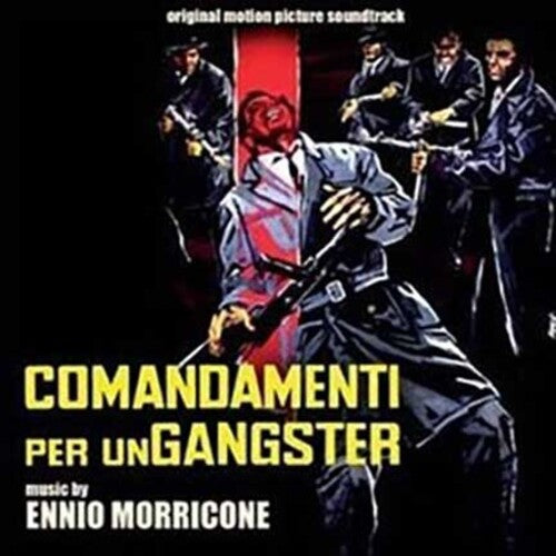 Ennio Morricone - Comandamenti Per Un Gangster (The Hell Before Death) (Original Soundtrack)