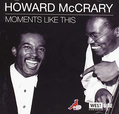 Howard McCrary - Moments Like This