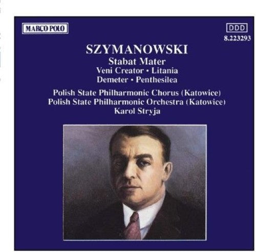 Szymanowski/ Jankowski - Stabat Mater