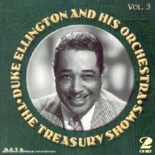 Duke Ellington - The Treasury Shows, Vol. 3