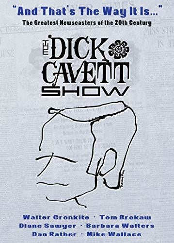 The Dick Cavett Show: "And That's the Way It Is..."