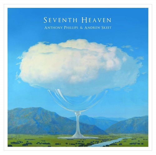 Anthony Phillips / Andrew Skeet - Seventh Heaven