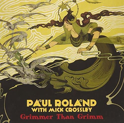 Roland Paul - Grimmer Than Grimm