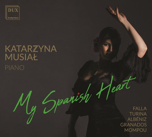 Albeniz/ Katrzyna Musial - My Spanish Heart