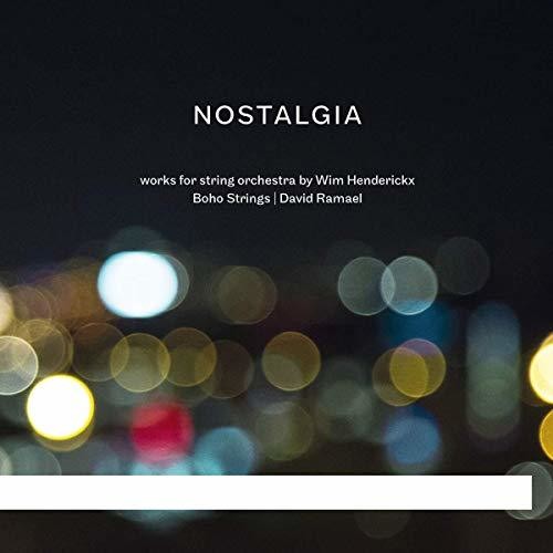 Henderickx/ Boho Strings - Nostalgia