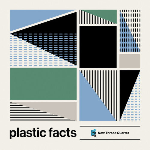 Carrick/ New Thread Quartet - Plastic Facts