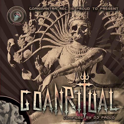 Goanritual Compiled by DJ Paolo/ Various - Goanritual Compiled By DJ Paolo / Various