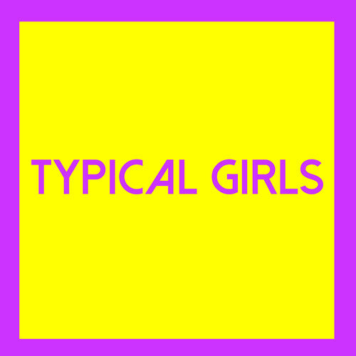 Typical Girls 3/ Various - Typical Girls 3 (Various Artists)