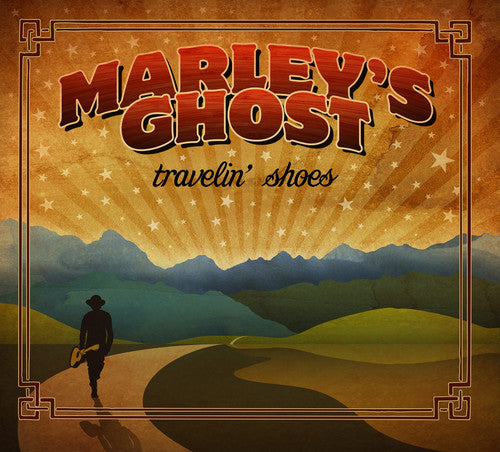 Marley's Ghost - Travelin' Shoes