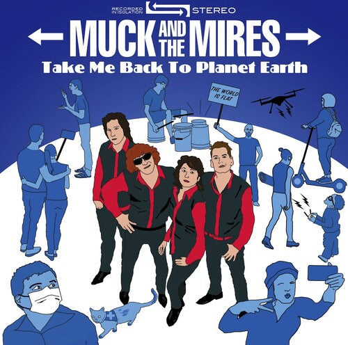 Muck & Mires - Take Me Back To Planet Earth