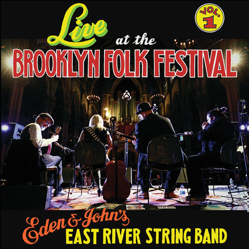 East River String Band - Live At The Brooklyn Folk Festival 1