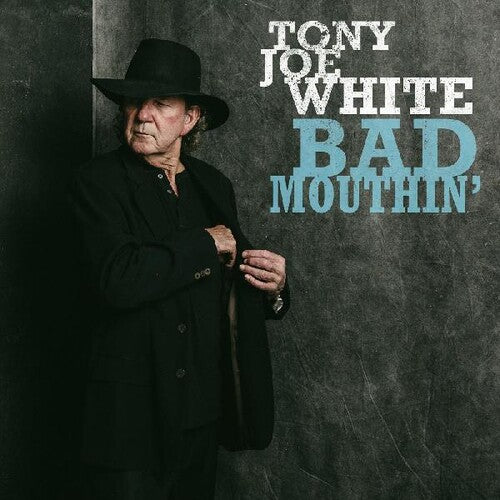 Tony White Joe - Bad Mouthin'