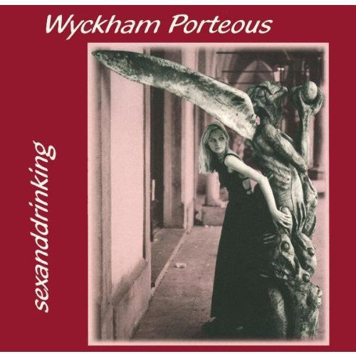 Wyckham Porteous - Sexanddrinking