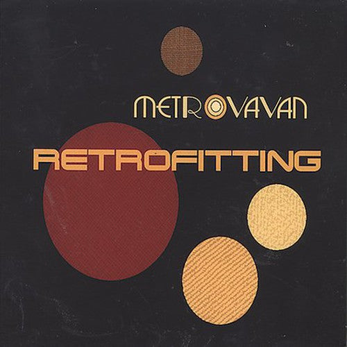 Metrovavan - Retrofitting