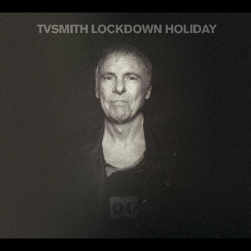 TV Smith - Lockdown Holiday