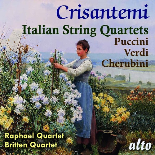 Raphael Quartet/ Britten Quartet - Crisantemi: Italian String Quaretes: Puccini: Cherubini: Verdi