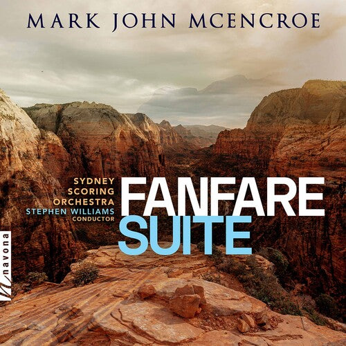 McEncroe/ Sydney Scoring Orch/ Williams - Fanfare Suite