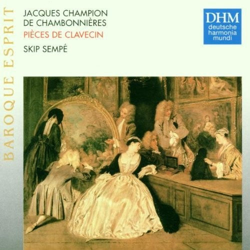 Chambonnieres/ Sempe - Chambonnieres: Pieces de Clave