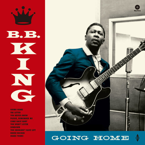 B.B. King - Going Home [180-Gram Vinyl With Bonus Tracks]