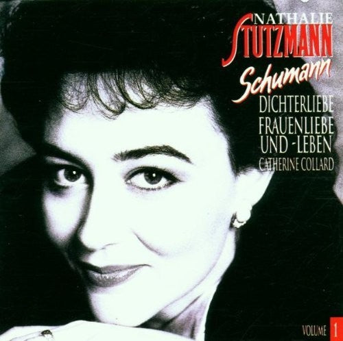 Schumann/ Stutzmann/ Collard - Lieder 1 - Dicht