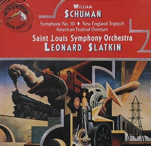 Schuman/ Slatkin/ st Louis Sym Orch - Sym No 10