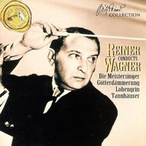 Wagner/ - Reiner Conducts Wagner