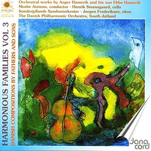 Hamerik/ Frederiksen/ Steensgaard/ Atzmon - Harmonious Families 3