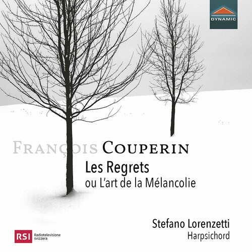 Couperin/ Lorenzetti - Les Regrets