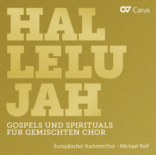 Reif/ Europaischer Kammerchor - Hallelujah