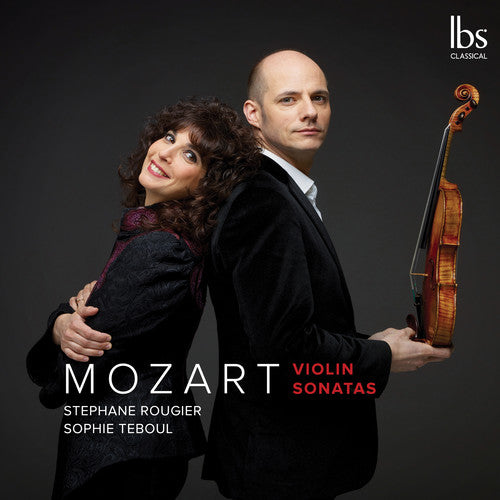 Mozart/ Rougier/ Teboul - Violin Sonatas