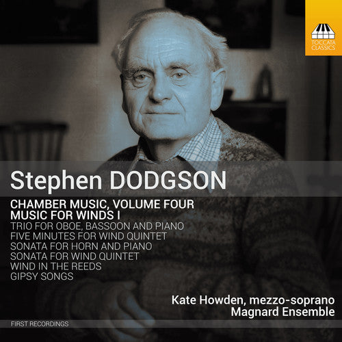 Dodgson/ Howden/ King - Chamber Music 4 / Music for Winds 1