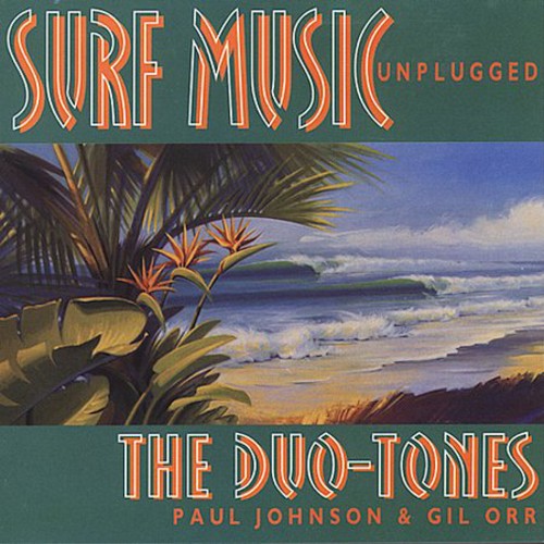 Duo-Tones - Surf Music Unplugged