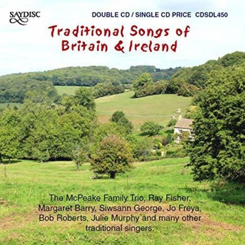 Traditional Songs of Britain & Ireland/ Various - Traditional Songs of Britain & Ireland