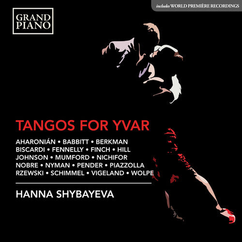 Aharonian/ Shybayeva - Tangos for Yvar