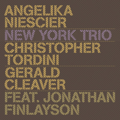 Niescier/ Niescier/ Finlayson - New York Trio