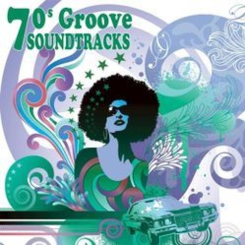 70's Groove Soundtracks/ Various - 70's Groove Soundtracks / Various