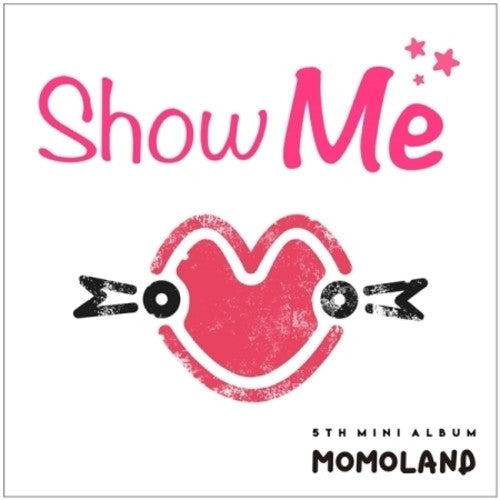 Momoland - 5TH MINI ALBUM : SHOW ME (incl. 52-page booklet + 2 Photocards)