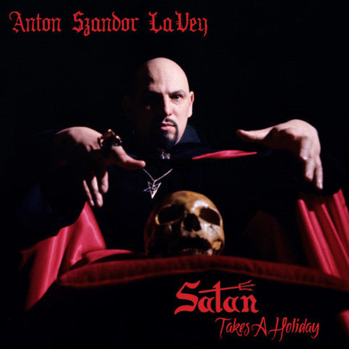 Anton Lavey - Satan Takes A Holiday