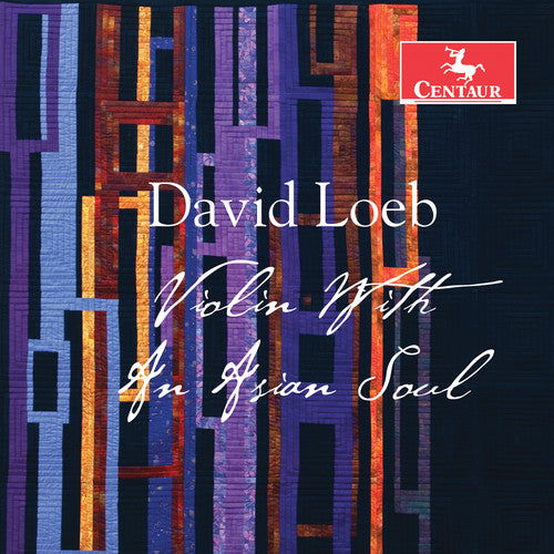 Loeb/ Mogi/ Hofelich - Violin with An Asian Soul