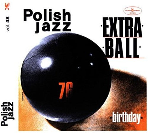 Extra Ball - Birthday (Polish Jazz)