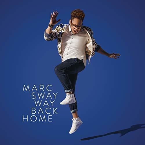 Marc Sway - Way Back Home