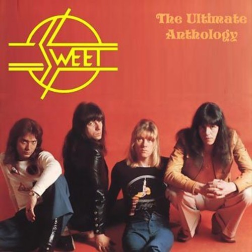 Sweet - Ultimate Anthology