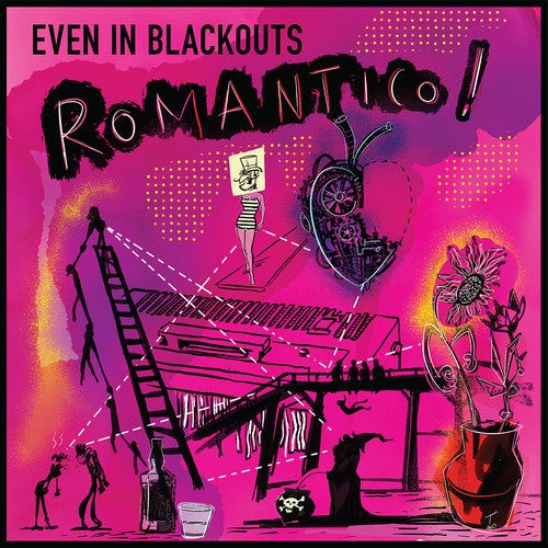 Even in Blackouts - Romantico