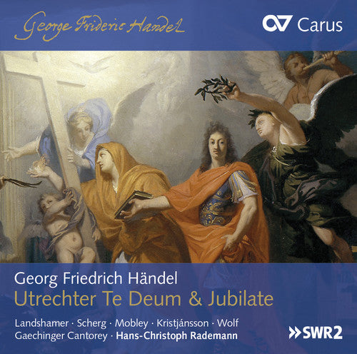 Handel/ Landshamer/ Rademann - Utrecht Te Deum & Jubilate