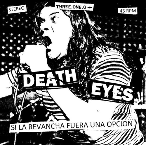 Death Eyes - Si La Revancha Fuera Una Opcion