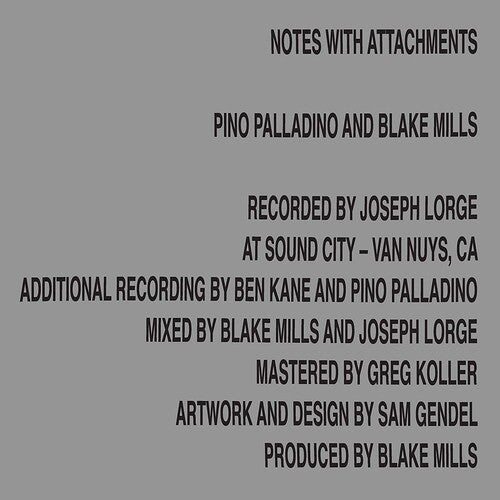 Pino Palladino / Blake Mills - Notes With Attachments