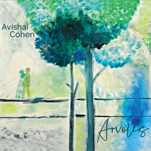 Avishai Cohen - Arvoles