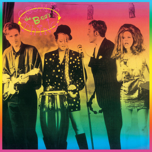 B-52's - Cosmic Thing