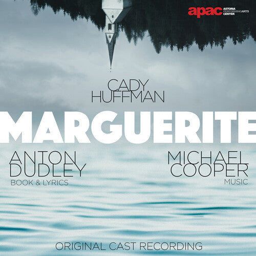 Cady Huffman / Michael Cooper / Anton Dudley - Marguerite (Original Cast Recording)