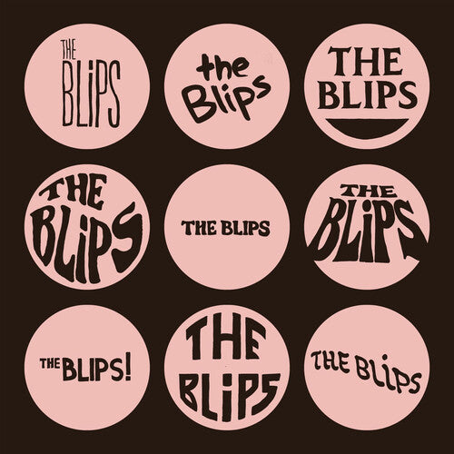 Blips - The Blips